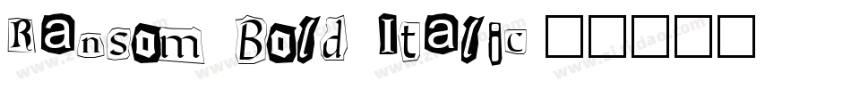 Ransom Bold Italic字体转换